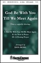 God Be with You till We Meet Again SATB choral sheet music cover